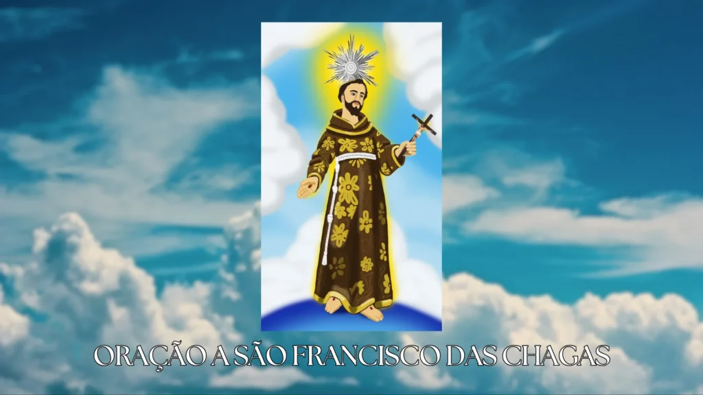 imagem, foto de oração a são francisco das chagas